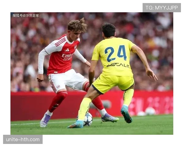 阿森纳未来发展：重建计划与青训体系同步推动竞争力提升